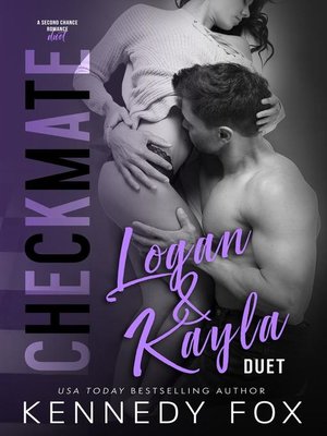 cover image of Checkmate Duet Series, #3 (Logan & Kayla)